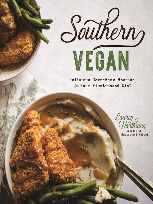Title details for Southern Vegan by Lauren Hartmann - Wait list